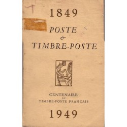 1849-1949 - CENTENAIRE DU TIMBRE POSTE FRANCAIS - PTT - 1949.