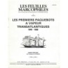 LES FEUILLES MARCOPHILES - LES PREMIERS PAQUEBOTS A VAPEUR TRANSATLANTIQUES 1840-1868 - H.TRISTANT - 1984.