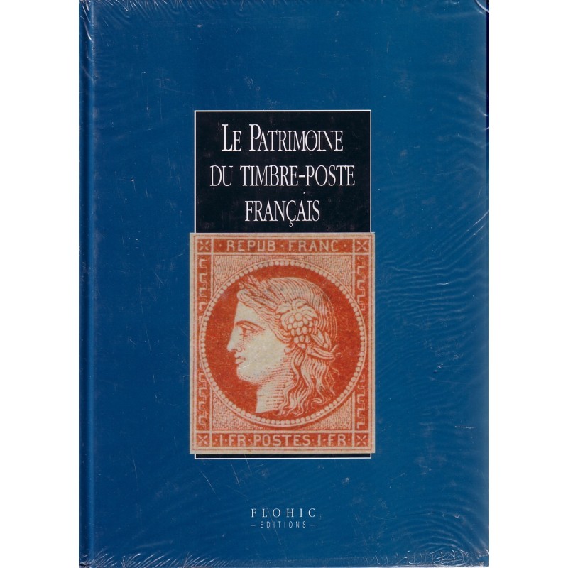 LE PATRIMOINE DU TIMBRE-POSTE FRANCAIS-NEUF.