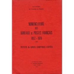 NOMENCLATURE DES BUREAUX DE POSTES FRANCAIS-PC ET GC - JEAN POTHION - 1979...