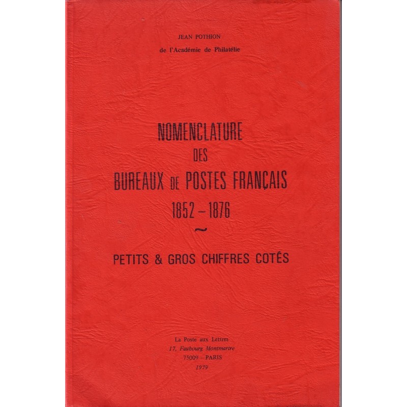 NOMENCLATURE DES BUREAUX DE POSTES FRANCAIS-PC ET GC - JEAN POTHION..