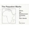 THE PAQUEBOT MARKS OF AFRICA, THE MEDITERRANEAN COUNTRIES AND THEIR ISLANDS - EDWIN DRECHSEL - 1980.