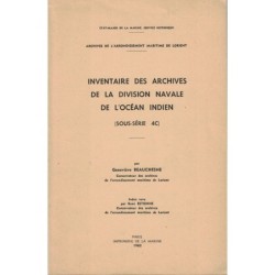 INVENTAIRE DES ARCHIVES DE LA DIVISION NAVALE DE L'OCEAN INDIEN - 1982.