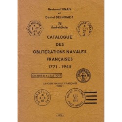 LA POSTE NAVALE FRANCAISE TOME 1-B.SINAIS-D.DELHOMEZ.
