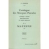 MAYENNE - CATALOGUE DES MARQUES POSTALES - 1700-1876 - G.JULIENNE - 1968 (P1)