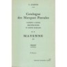 MAYENNE - CATALOGUE DES MARQUES POSTALES - 1700-1876 - G.JULIENNE - 1968 (P1)