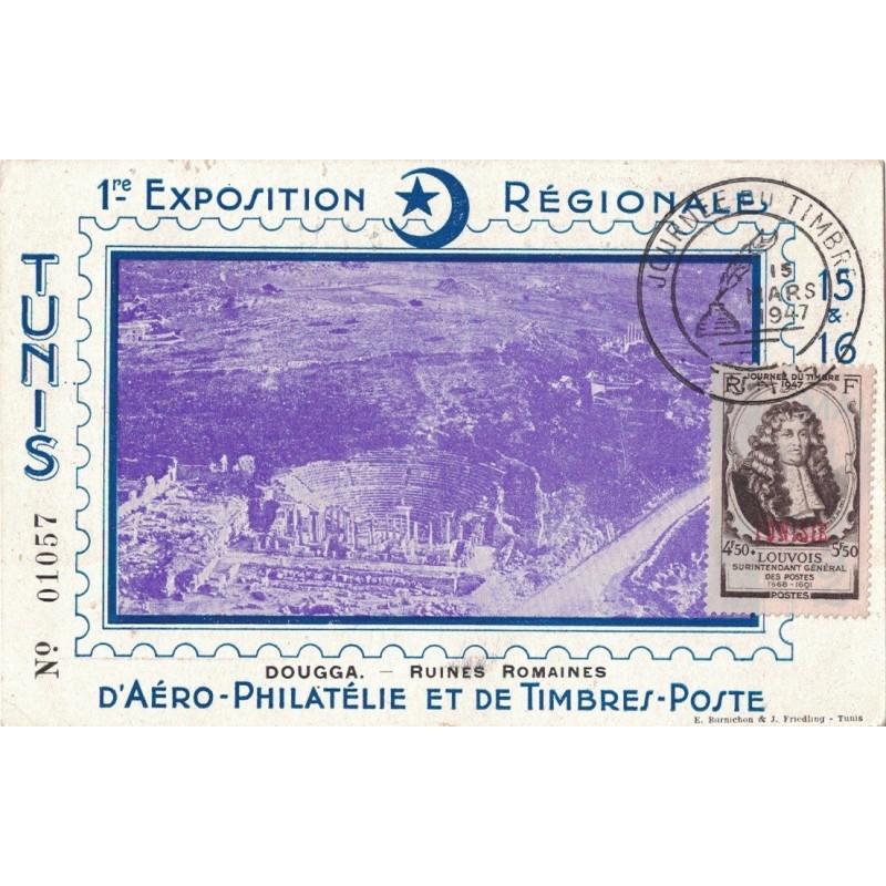 TUNISIE - TUNIS - JOURNEE DU TIMBRE 1947 - LOUVOIS- CARTE SPECIALE 1er EXPOSITION AERO PHILATELIQUE.