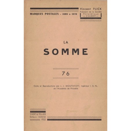 SOMME - MARQUES POSTALES (1698-1876) - VINCENT FLICK - 1955.