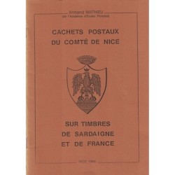 ALPES-MARITIMES - LES CACHETS POSTAUX DU COMTE DE NICE - ARMAND MATHIEU - 1985.