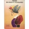 TRESORS DES POSTES ET TELEGRAPHES - P.JALABERT & R.PLAGNES - 1991.