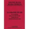 LA GRANDE PÊCHE - LE COURRIER DE LA GRANDE PÊCHE TERRE-NEUVE GROENLAND ISLANDE - J.BERGIER - 1992.