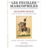 LES FEUILLES MARCOPHILES - JOACHIM MURAT - LE ROI DES BRAVES - LE PLUS BRAVE DES ROIS - J.SENECHAL