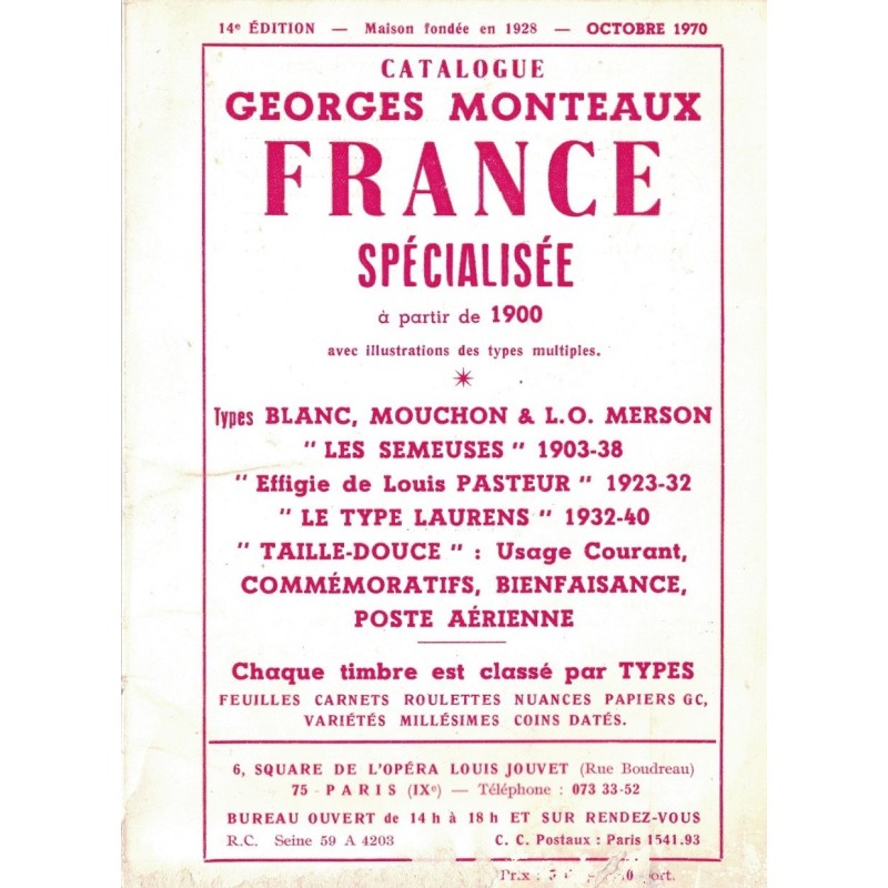 FRANCE SPECIALISEE A PARTIR DE 1900 - GEORGES MONTEAUX - 1970.