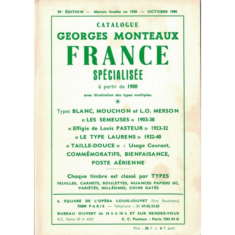 FRANCE SPECIALISEE A PARTIR DE 1900 - GEORGES MONTEAUX - 1985.