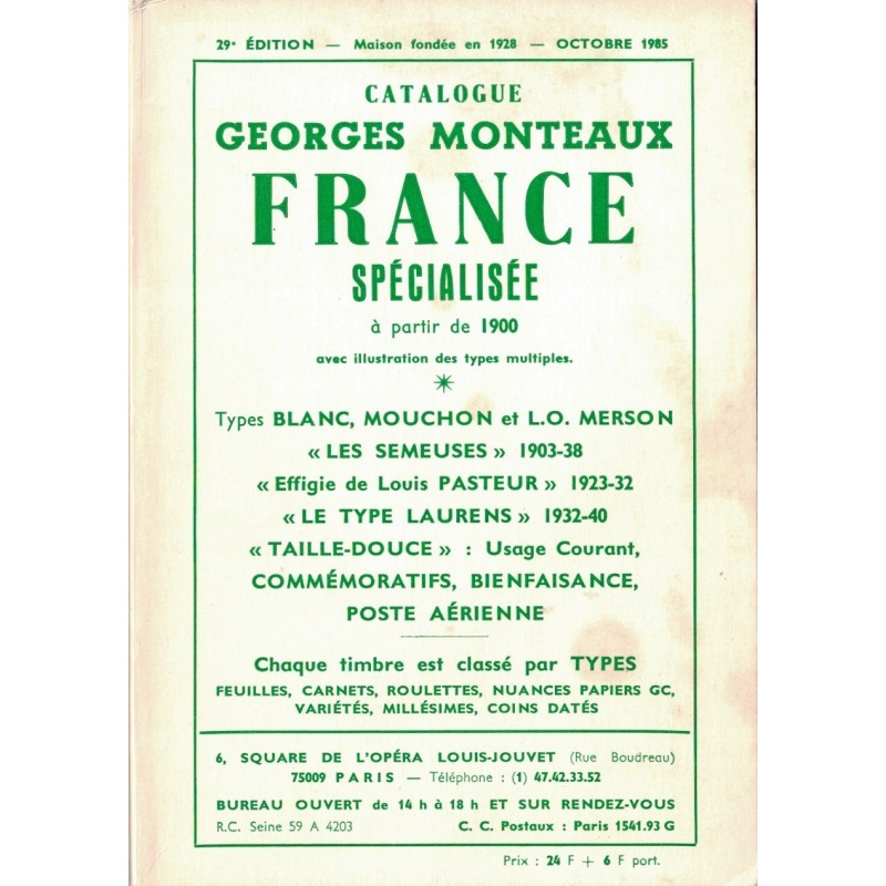 FRANCE SPECIALISEE A PARTIR DE 1900 - GEORGES MONTEAUX - 1985.