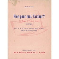 RIEN POUR MOI FACTEUR ? - AIME BLANC - CONTES DE FACTEUR - 1969.