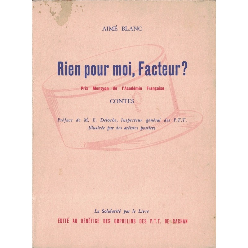 RIEN POUR MOI FACTEUR ? - AIME BLANC - CONTES DE FACTEUR - 1969.