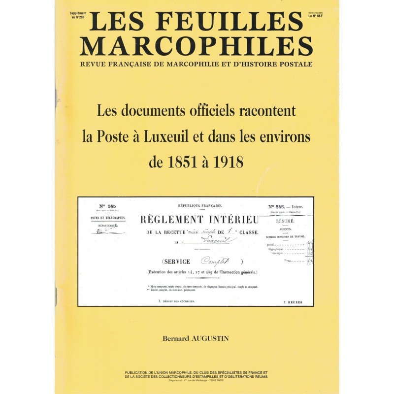 LES FEUILLES MARCOPHILES - HAUTE SAONE - LA POSTE A LUXEUIL (1851-1918) - B.AUGUSTIN -1999.