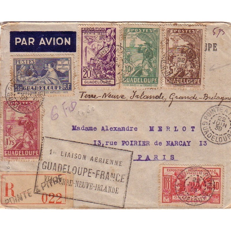 GUADELOUPE - 1 LIAISON AERIENNE GUADELOUPE-FRANCE VIA TERRE-NEUVE-IRLANDE - DE POINTE A PITRE LE 22-6-1939 - LETTRE RECOMMANDEE.