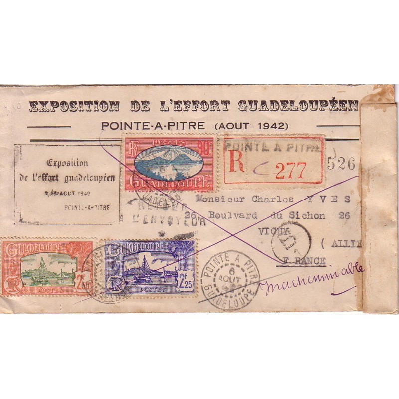 GUADELOUPE - POINTE A PITRE - EXPOSITION DE L'EFFORT GUADELOUPEEN - BANDE ET PUCE DE CENSEUR - INACHEMINABLE - 6-8-1942.