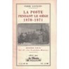 LA POSTE PENDANT LE SIEGE 1870-1871 - PIERRE SAVALON - No41 - LE MONDE..
