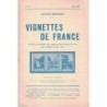VIGNETTES DE FRANCE - N°15 - MARS 1938 VIGNETTES DES VILLES DE FONT SAINTE  A GOUILLE-BEURE - GUSTAVE BERTRAND.