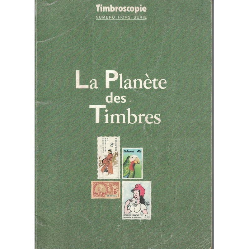 TIMBROSCOPIE - LA PLANETE DES TIMBRES - HORS SERIE - 1993.