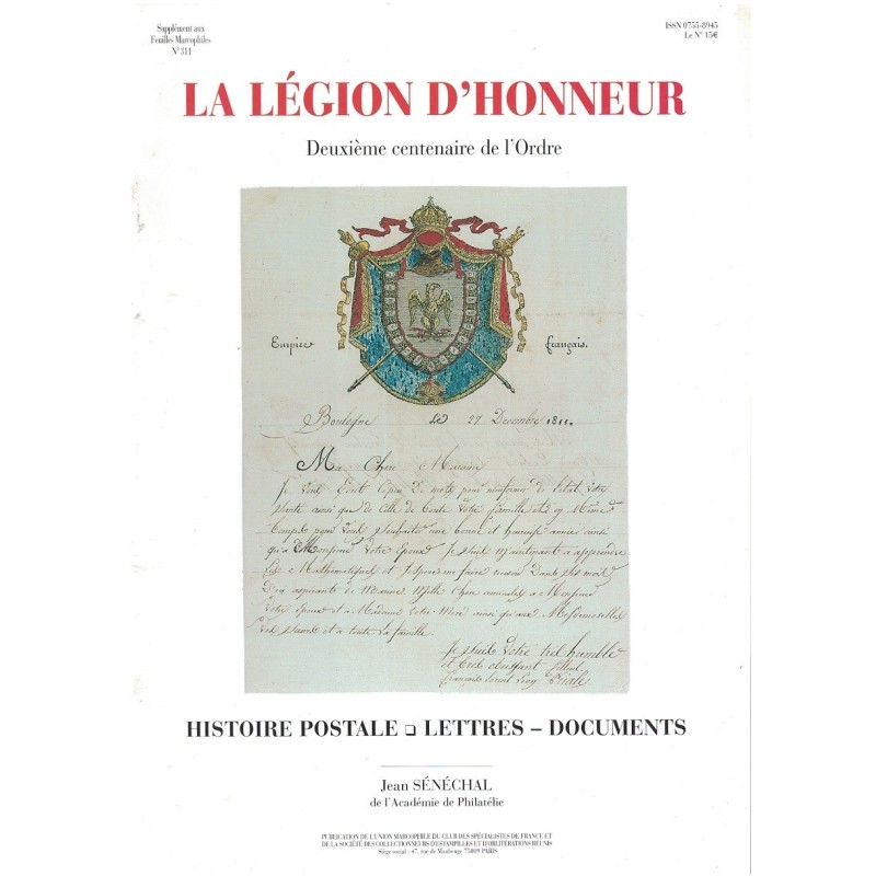 LES FEUILLES MARCOPHILES - LA LEGION D'HONNEUR - SUPPLEMENT AU No311 - 2002.