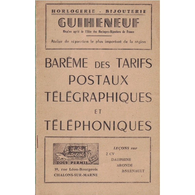 BAREME DES TARIFS POSTAUX TELEGRAPHIQUES ET TELEPHONIQUES - ANNEE 1960.