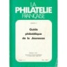 GUIDE PHILATELIQUE DE LA JEUNESSE - PHILATELIE FRANCAISE - 1976.