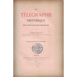 LA TELEGRAPHIE HISTORIQUE -...