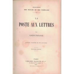 LA POSTE AUX LETTRES - LOUIS PAULIAN - 1892.