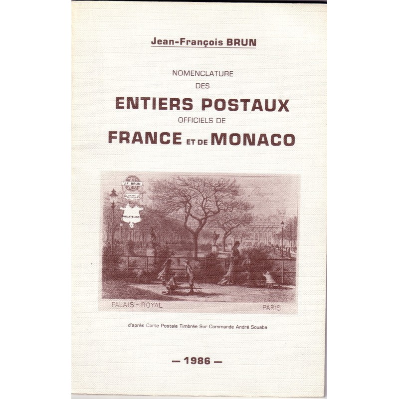 NOMENCLATURE DES ENTIERS POSTAUX DE FRANCE ET MONACO.