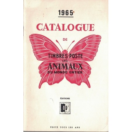 CATALOGUE DE TIMBRES-POSTE - LES ANIMAUX DU MONDE - 1965 (P1).