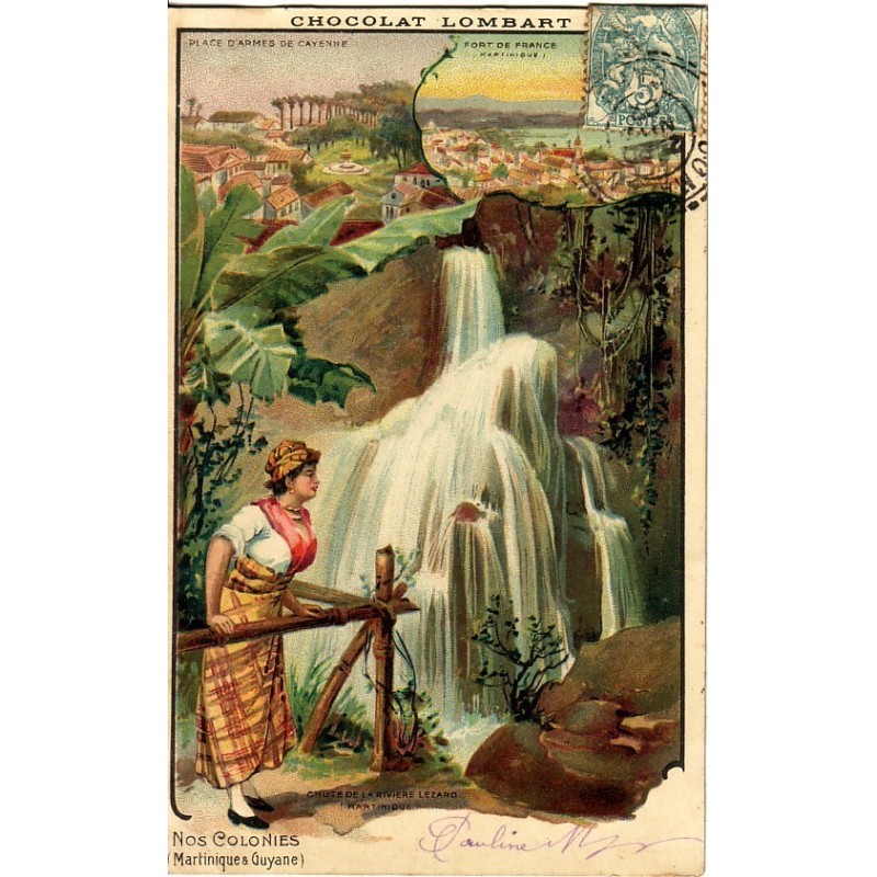 MARTINIQUE ET GUYANE - CHOCOLAT LOMBART - CARTE DATEE DE 1907.