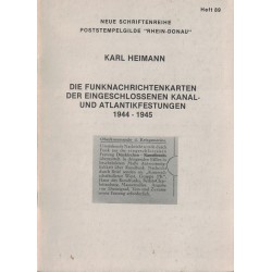 LES CARTES DE MESSAGES RADIO DES FORTERESSES DE L’ATLANTIQUE - KARL HEIMANN - 1980.