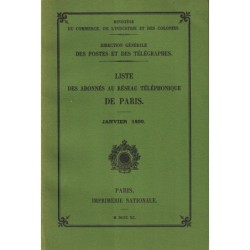 LISTE DES ABONNES AU RESEAU TELEPHONIQUE DE PARIS - JANVIER 1890 - RE-EDITION DE 1990.