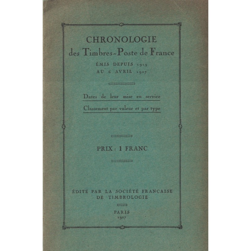 CHRONOLOGIE DES TIMBRES-POSTE DE FRANCE - DE 1919 A 1927 - 1937.