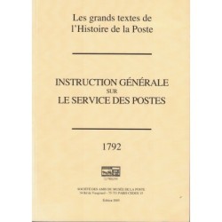 INTRODUCTION GENERALE SUR LE SERVICE DES POSTES - 4 VOLUMES - STE DES AMIS DU MUSEE DE LA POSTE - 2005.