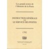 INTRODUCTION GENERALE SUR LE SERVICE DES POSTES - 4 VOLUMES - STE DES AMIS DU MUSEE DE LA POSTE - 2005.