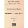 INTRODUCTION GENERALE SUR LE SERVICE DES POSTES - 4 VOLUMES - STE DES AMIS DU MUSEE DE LA POSTE - 2005.