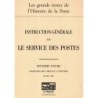 INTRODUCTION GENERALE SUR LE SERVICE DES POSTES - 4 VOLUMES - STE DES AMIS DU MUSEE DE LA POSTE - 2005.