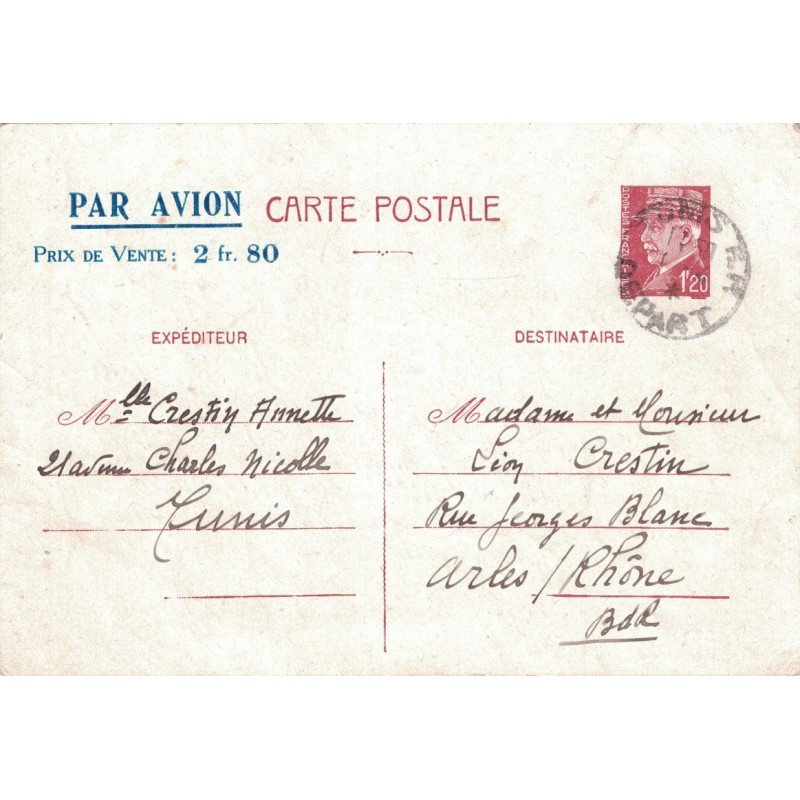 PETAIN - ENTIER POSTAL - 1F20 - TUNIS RP. DEPART - PAR AVION PRIX DE VENTE 2Fr.80 - AVEC TEXTE.