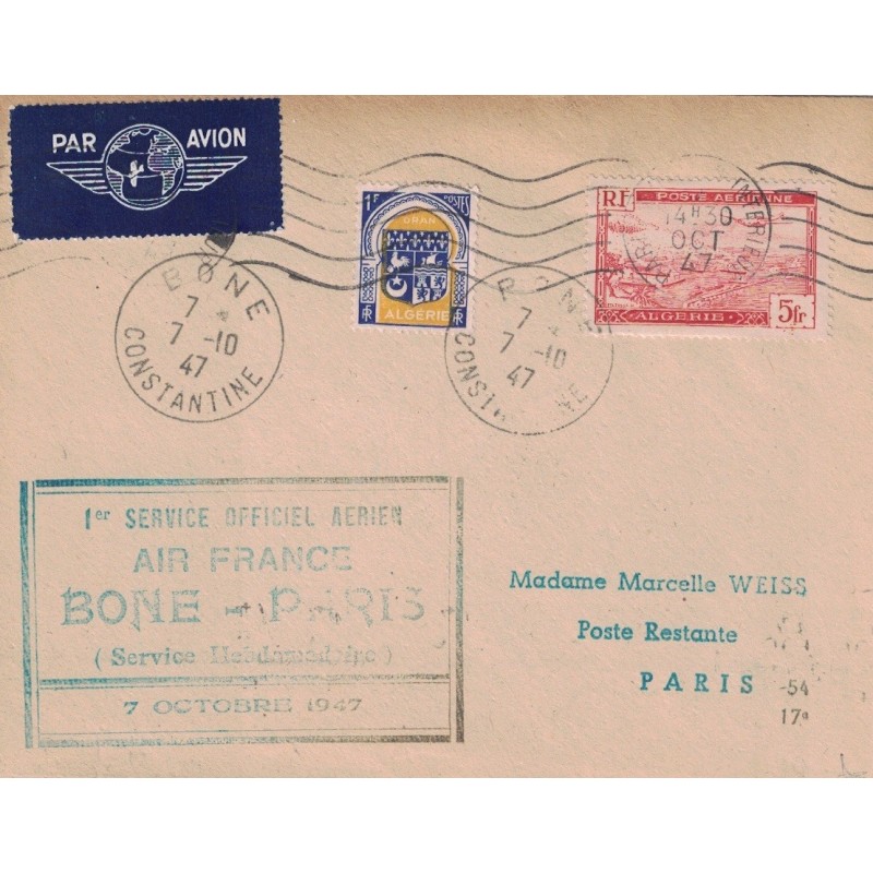 ALGERIE - BONE - 1er SERVICE OFFICIEL AIR FRANCE BONE-PARIS - ACCIDENT - 7-10-1947.