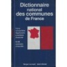 DICTIONNAIRE NATIONAL DES COMMUNES DE FRANCE - ALBIN MICHEL - 1997.