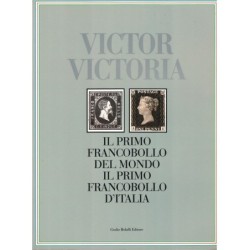 IL PRIMO FRANCOBOLLI DEL MONDE IL PRIMO FRANCOBOLLO D'ITALIA - BOLAFFI - 1990.