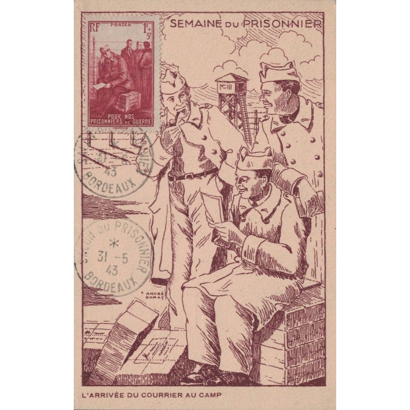 CARTE MAXIMUM - SEMAINE DU PRISONNIER - BORDEAUX - GIRONDE - 31-5-1945.