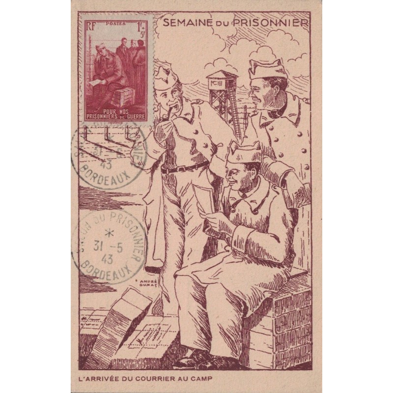 CARTE MAXIMUM - SEMAINE DU PRISONNIER - BORDEAUX - GIRONDE - 31-5-1945.