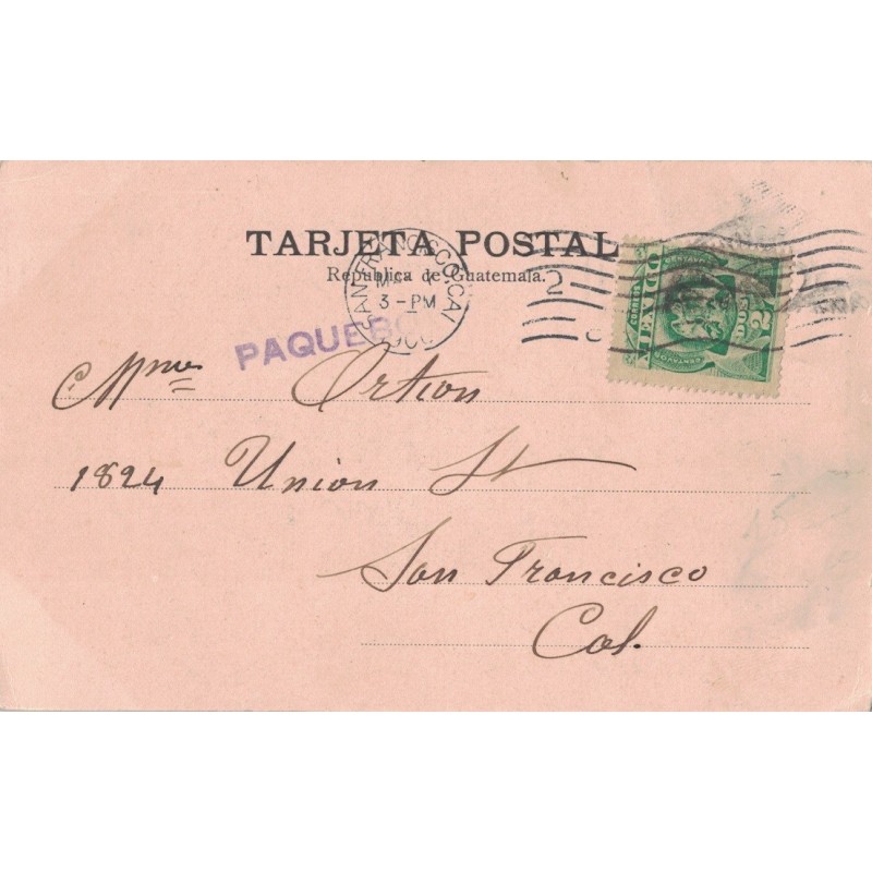 GUATEMALA - CARTE DU SAN JOSE - TIMBRE DU MEXIQUE- POUR SANS FRANCISCO - GRIFFE PAQUEBOT - FLAMME SAN FRANCISCO CAL EN 1900.