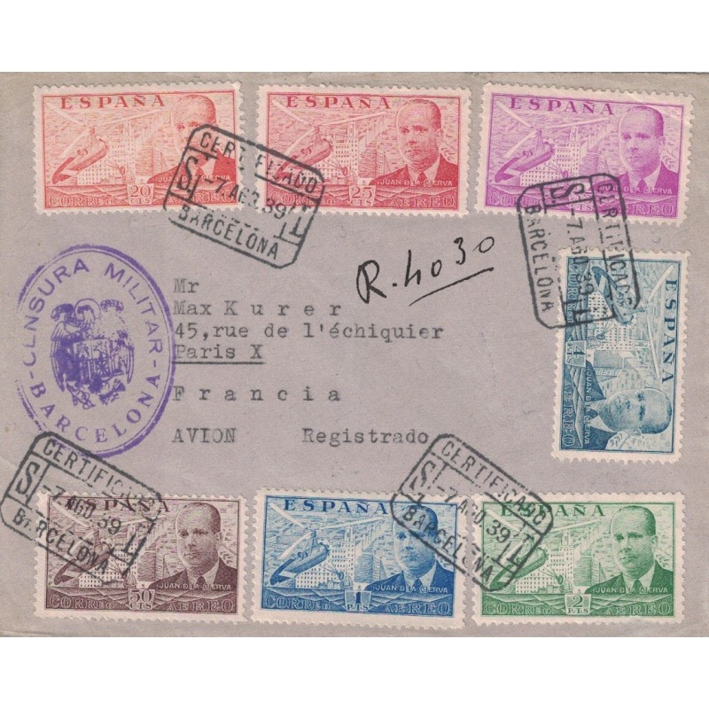 ESPAGNE - RECOMMANDEE PROVISOIRE - SERIE PA 195 A 201 - DE BARCELONNE 7 AOUT 1939 - CENSURE MILITAIRE.